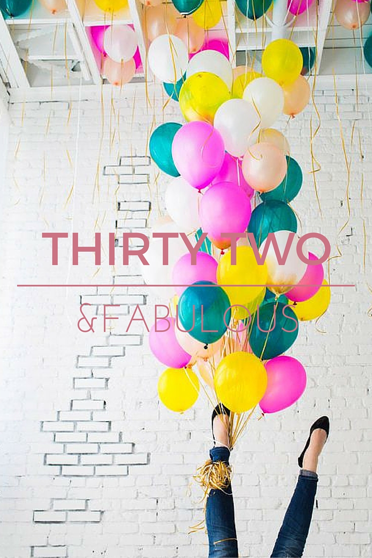 THIRTY TWO THINGS - BALLOONS