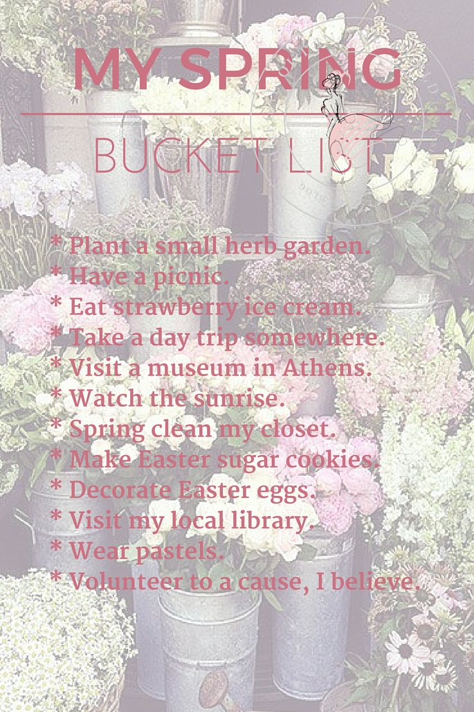 MY SPRING BUCKET LIST