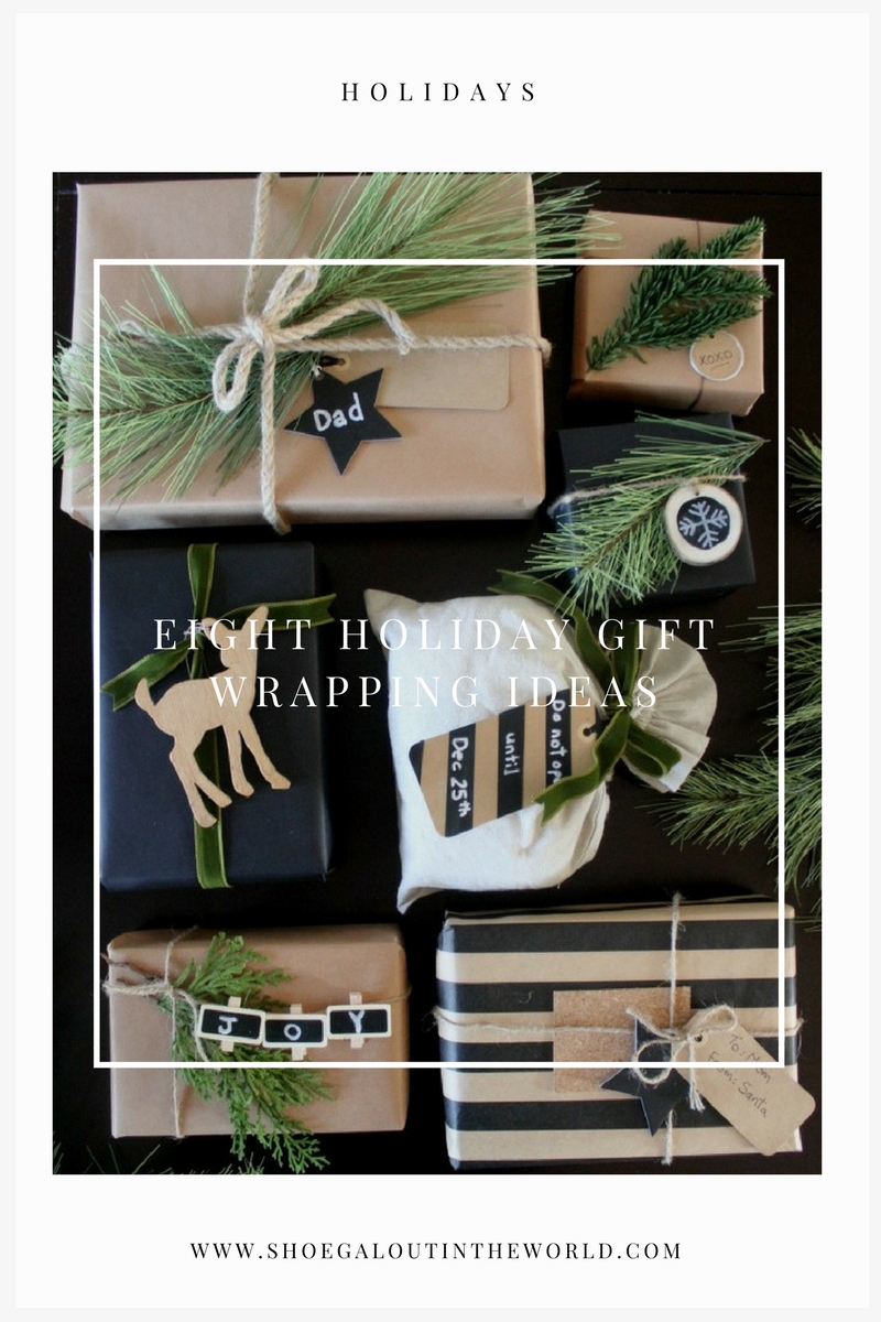 EIGHT HOLIDAY GIFT WRAPPING IDEAS