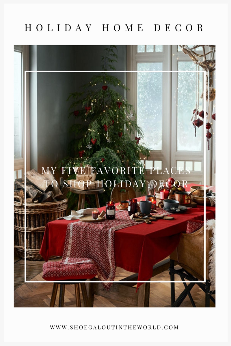 MY FIVE FAVORITE PLACES TO SHOP HOLIDAY DECOR