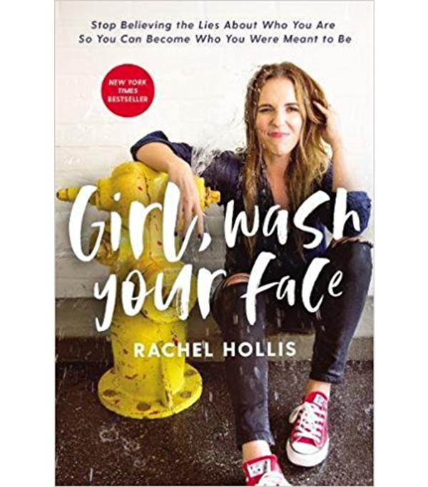 Shoegal's Summer Reading List - Girl, Wash Your Face, by Rachel Hollis